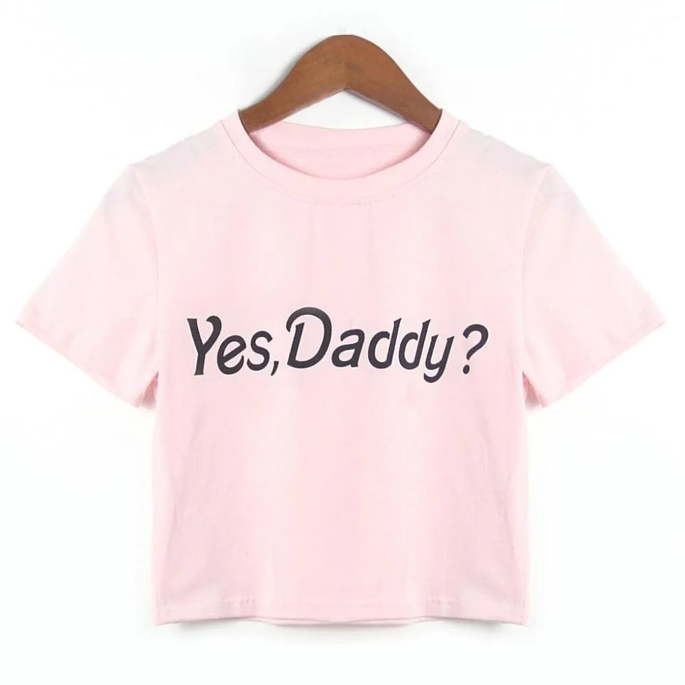 Yes Daddy Cropped Tee