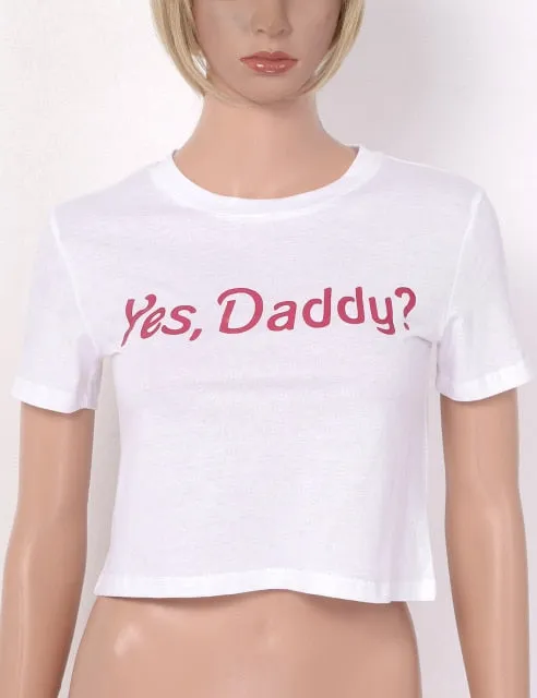 Yes Daddy Cropped Tee